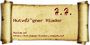 Hutvágner Hiador névjegykártya
